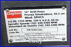 12 DAYTON DRILL PRESS, MODEL 5PHC5, 245-3386 RPM, 1/3 HP MOTOR withscale