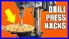 5 Quick Drill Press Hacks Woodworking Tips And Tricks