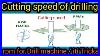 Cutting Speed Of Drilling Machine Cutting Speed Formula RPM Of Drilling Iti Tricks